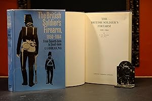 Image du vendeur pour The British Soldier's Firearm, 1850-1864 From Smooth-bore to Small-bore mis en vente par The Book Lady Bookstore