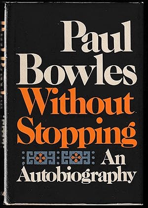 Imagen del vendedor de WITHOUT STOPPING: An Autobiography a la venta por Waugh Books