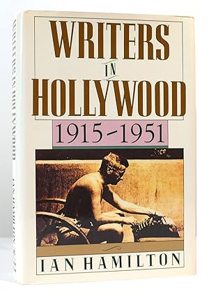 Seller image for WRITERS IN HOLLYWOOD- 1915-1951 for sale by Rare Book Cellar