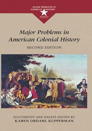 Seller image for Major Problems in American Colonial History (Major Problems in American History Series) for sale by WeBuyBooks