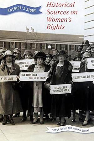 Imagen del vendedor de Historical Sources on Women's Rights (America's Story) a la venta por WeBuyBooks