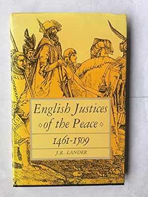 Bild des Verkufers fr English Justices of the Peace, 1461-1509 (History/prehistory & Medieval History) zum Verkauf von WeBuyBooks