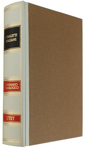 Imagen del vendedor de I DIALETTI ITALIANI. DIZIONARIO ETIMOLOGJCO.: a la venta por Bergoglio Libri d'Epoca