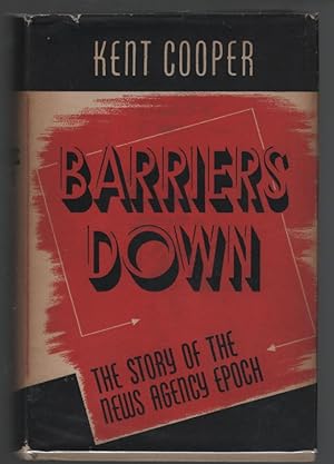Barriers Down: The Story of the News Agency Epoch