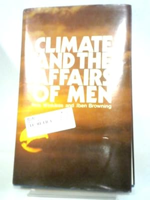 Immagine del venditore per Climate and the Affairs of Men venduto da World of Rare Books