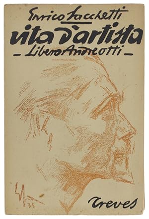 Seller image for VITA D'ARTISTA (Libero Andreotti).: for sale by Bergoglio Libri d'Epoca