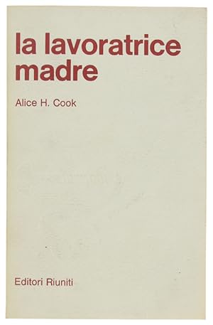 Imagen del vendedor de LA LAVORATRICE MADRE.: a la venta por Bergoglio Libri d'Epoca