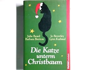 Seller image for Die Katze unterm Christbaum. Julie Beard . Dt. von Ingeborg Dorsch / Weltbild-Taschenbuch for sale by Antiquariat Buchhandel Daniel Viertel