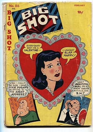 BIG SHOT COMICS #86 1948-DIXIE DUGAN-SKYMAN-VALENTINE