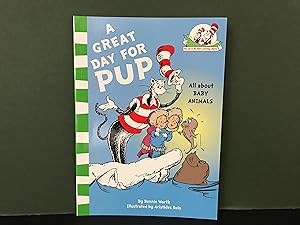 Seller image for A Great Day for Pup (The Cat in the Hat's Learning Library) for sale by Bookwood