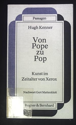 Image du vendeur pour Von Pope zu Pop : Kunst im Zeitalter von Xerox. Passagen mis en vente par books4less (Versandantiquariat Petra Gros GmbH & Co. KG)