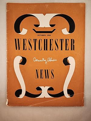 Bild des Verkufers fr Westchester Country Club News Volume 21, No. 10, October, 1954 zum Verkauf von WellRead Books A.B.A.A.