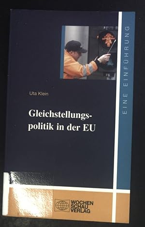 Seller image for Gleichstellungspolitik in der EU : eine Einfhrung. Uni-Studien Politik for sale by books4less (Versandantiquariat Petra Gros GmbH & Co. KG)