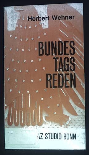 Bild des Verkufers fr Bundestagsreden; Mit einem Vorw. von Willy Brandt. zum Verkauf von books4less (Versandantiquariat Petra Gros GmbH & Co. KG)