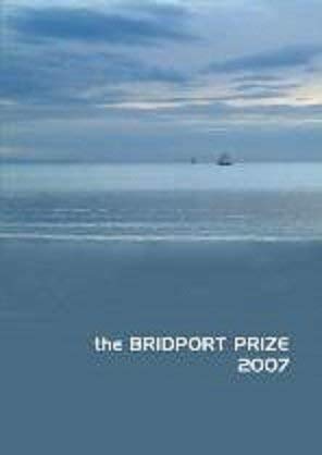 Seller image for The Bridport Prize 2007: Poetry and Short Stories for sale by WeBuyBooks