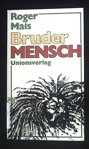 Seller image for Bruder Mensch. Reihe UV ; 8 for sale by books4less (Versandantiquariat Petra Gros GmbH & Co. KG)