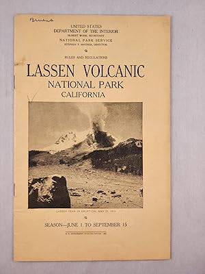 Bild des Verkufers fr Lassen Volcanic National Park California Rules and Regulations Season June 1 to September 15 zum Verkauf von WellRead Books A.B.A.A.