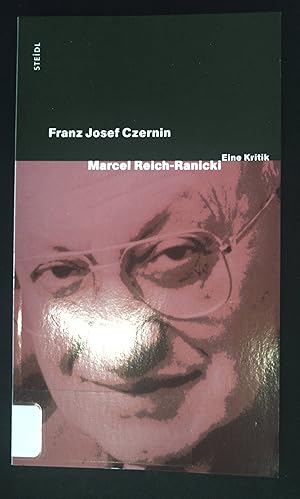 Bild des Verkäufers für Marcel Reich-Ranicki : eine Kritik. zum Verkauf von books4less (Versandantiquariat Petra Gros GmbH & Co. KG)