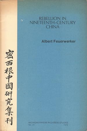 Bild des Verkufers fr Rebellion in Nineteenth-Century China. zum Verkauf von Asia Bookroom ANZAAB/ILAB