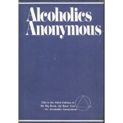 Seller image for Alcoholics Anonymous: The Story of How Many Thousands of Men and Women Have Recovered from Alcoholism/B-1 for sale by Brockett Designs