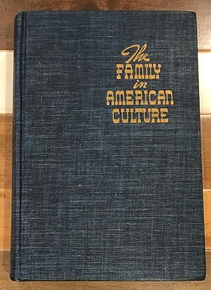 Seller image for The Family in American Culture for sale by Rosario Beach Rare Books