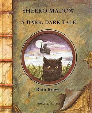 Seller image for Sheeko Madow/A Dark, Dark Tale (Somali and English ) for sale by Bud Plant & Hutchison Books