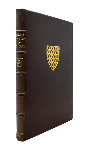 History of Saint Louis By John, Lord of Joinville Seneschal of Champagne translated from the Fren...