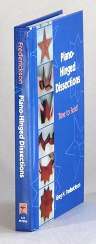 Image du vendeur pour Piano-hinged dissections. Time to fold! mis en vente par Rulon-Miller Books (ABAA / ILAB)