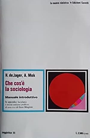 Imagen del vendedor de Che cos' la sociologia. Manuale introduttivo. a la venta por FIRENZELIBRI SRL