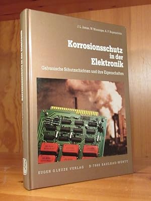 Image du vendeur pour Korrosionsschutz in der Elektronik. Galvanische Schutzschichten und ihre Eigenschaften. mis en vente par Das Konversations-Lexikon