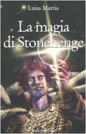 Immagine del venditore per La magia di Stonehenge. venduto da FIRENZELIBRI SRL