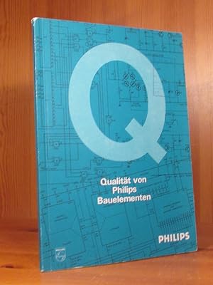 Bild des Verkufers fr Qualitt von Phlips Bauelementen. zum Verkauf von Das Konversations-Lexikon