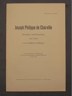 Joseph Philippe de Clairville. Botaniker und Entomolog. 1742 - 1830 (Separatdruck aus den Mitteil...