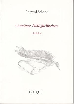 Seller image for Gereimte Alltglichkeiten. Gedichte. for sale by Antiquariat Carl Wegner