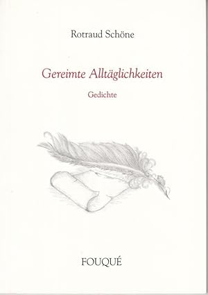 Seller image for Gereimte Alltglichkeiten. Gedichte. - Widmungsexemplar ! for sale by Antiquariat Carl Wegner