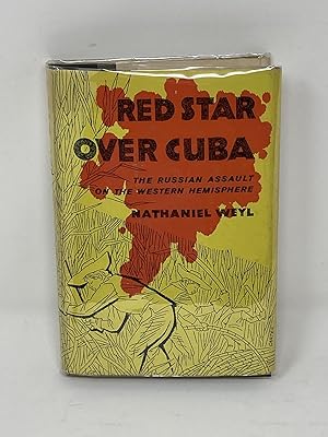 Bild des Verkufers fr RED STAR OVER CUBA, THE RUSSIAN ASSAULT ON THE WESTERN HEMISPHERE zum Verkauf von Aardvark Rare Books, ABAA