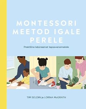Seller image for Montessori meetod igale perele for sale by Ruslania