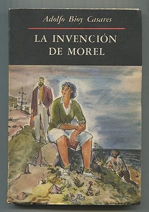 Seller image for La Invencin de Morel [The Invention of Morel] for sale by Between the Covers-Rare Books, Inc. ABAA