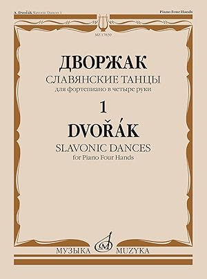 Dvorak. Slavonic Dances. For Piano Four Hands. Op.46