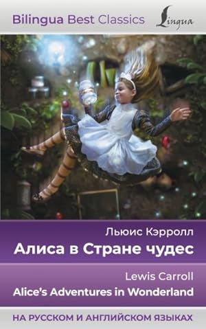 Seller image for Alisa v Strane chudes = Alice's Adventures in Wonderland for sale by Ruslania