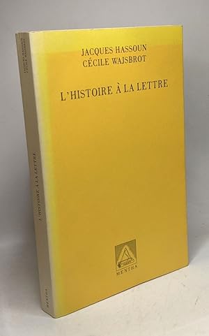 Seller image for L'histoire  la lettre for sale by crealivres