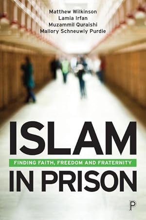 Imagen del vendedor de Islam in Prison: Conversion, Extremism and Rehabilitation a la venta por moluna