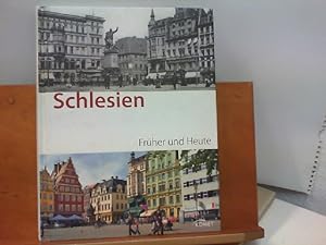 Seller image for Schlesien - Frher und Heute for sale by ABC Versand e.K.