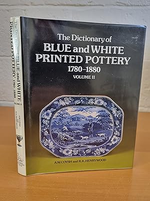 Bild des Verkufers fr The Dictionary of Blue and White Printed Pottery 1780-1880 Volume 2 zum Verkauf von D & M Books, PBFA