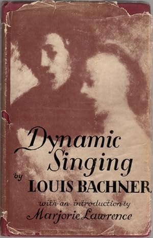 Bild des Verkufers fr Dynamic Singing: A New Approach to Free Voice Production zum Verkauf von Clausen Books, RMABA