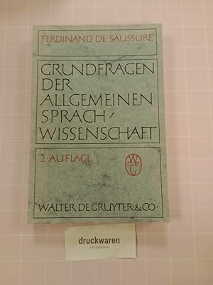 Image du vendeur pour Grundfragen der allgemeinen Sprachwissenschaft. Hrsg. von Charles Bally u. Albert Sechehaye. mis en vente par Druckwaren Antiquariat