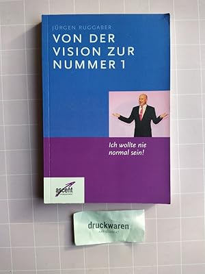 Von der Vision zur Nummer 1.