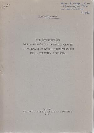 Seller image for Zur Beweiskraft der Zahlenbereinstimmungen in Thomsens Rekonstruktionsversuch der Attischen Eisphora. [Aus: Studien zur Alten Geschichte, Bd. 1]. Siegfried Lauffer zum 70. Geburtstag am 4. August 1981 dargebracht von Freunden, Kollegen und Schlern. for sale by Fundus-Online GbR Borkert Schwarz Zerfa