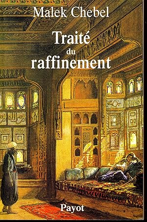 Traité du raffinement