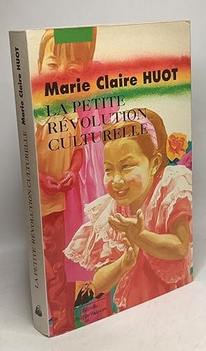 Seller image for La petite rvolution culturelle for sale by crealivres